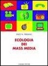 Enzo N. Terzano - Ecologia dei mass media