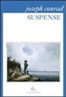 Joseph Conrad - Suspense