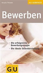 Ursula Thieme - Bewerben