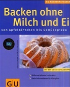 Sonja Carlsson, Ilka Saager - Backen ohne Milch und Ei