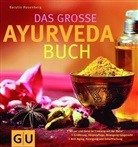 Kerstin Rosenberg, Kerstin D. Rosenberg - Ayurveda-Buch, Das große