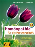 Katrin Reichelt, Dagmar Uhl - Homöopathie für die Partnerschaft