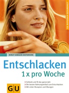 Birgit Gebauer-Sesterhenn - Entschlacken 1x pro Woche