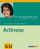 Werner Buchberger, Marianne Koch - Arthrose