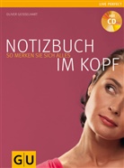 Oliver Geisselhart - Notizbuch im Kopf