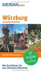Heidi Bauer, Anja Zeller - Merian aktiv Würzburg und Mainfranken