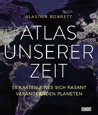 Alastair Bonnett - Atlas unserer Zeit
