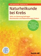 Sebastian Vigl, Ann Wanitschek, Anne Wanitschek - Naturheilkunde bei Krebs
