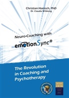 Christia Hanisch, Christian Hanisch, Claudia Wilimzig - Neuro-Coaching with emotionSync