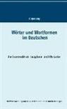 Jürgen Lang - Wörter und Wortformen im Deutschen