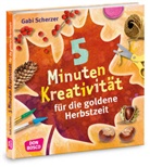 Gabi Scherzer - 5 Minuten Kreativität für die goldene Herbstzeit