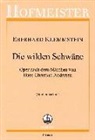 Eberhard Klemmstein - Die wilden Schwäne, 15 Gesangssolisten, Orchester, Studienpartitur