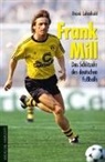 Frank Lehmkuhl - Frank Mill