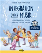 Christian Hüser, Tanja Mensler, Musik für aufgeweckte Kinde, Marc Robitzky, Marc Robitzky - Integration durch Musik, m. Audio-CD