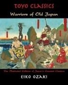 Eiko Ozaki, William De Lange - Warriors of Old Japan