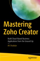 Ali Shabdar - Mastering Zoho Creator