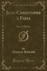 Romain Rolland - Jean-Christophe à Paris, Vol. 3