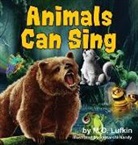 Mullen Jody, M O Lufkin, M. O. Lufkin, Lufkin M. O., Jody Mullen, Saptarshi Nandy... - Animals Can Sing