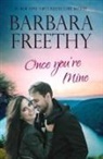 Barbara Freethy - Once You're Mine