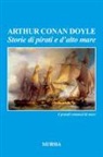 Arthur Conan Doyle, Arthur Conan Doyle - Storie di pirati e d'alto mare