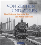 Johannes Glöckner - Von Zechen und Zügen
