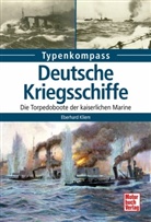 Eberhard Kliem, Eckhard Kliem, Eckhard Klien - Deutsche Kriegsschiffe