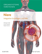 Michae Field, Michael Field, David Harris, Caro Pollock, Carol Pollock - Organsysteme verstehen - Niere