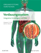 Dion G Morton, Dion G. Morton, Margaret Smith, Margaret E Smith, Margaret E. Smith - Organsysteme verstehen - Verdauungssystem