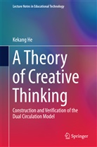 Kekang He - A Theory of Creative Thinking
