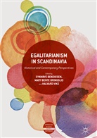 Synnøve Bendixsen, Mar Bente Bringslid, Mary Bente Bringslid, Mary Bente Bringslid, Halvard Vike - Egalitarianism in Scandinavia