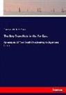 Thomas Wallace Knox - The Boy Travellers in the Far East
