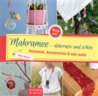 Heike Becker - Makramee - dekorativ und schön