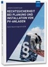 Joseph Schnitzler - Rechtssicherheit bei Planung und Installation von PV-Anlagen