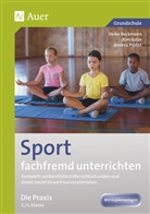 Heik Beckmann, Heike Beckmann, Ki Kolze, Kim Kolze, Andrea Probst - Sport fachfremd unterrichten - Die Praxis 3./4. Klasse