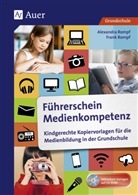 Alexandr Rompf, Alexandra Rompf, Frank Rompf - Führerschein Medienkompetenz, m. 1 CD-ROM