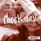 Archi der Jugendkulturen e V, E V - Check das!