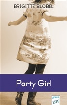 Brigitte Blobel - PartyGirl