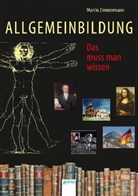 Hauke Kock, Hauke Kock, Martin Zimmermann - Allgemeinbildung. Das muss man wissen