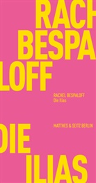 Rachel Bespaloff, Stefanie Golisch, Stefanie Golisch - Die Ilias