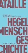 Georges Bataille, Rita Bischof, Rita Bischof - Hegel, der Mensch und die Geschichte