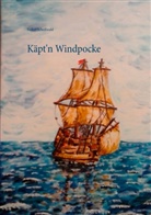 Volker Schoßwald - Käpt'n Windpocke