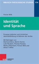 Florian Wilk, Jörg Frey, Friedhel Hartenstein, Friedhelm Hartenstein, Bernd Janowski, Bernd Janowski u a... - Identität und Sprache