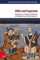 Marian Füssel, Antje Kuhle, Michae Stolz, Michael Stolz - Höfe und Experten