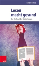 Silke Heimes - Lesen macht gesund