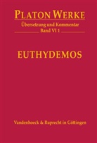 Platon, Platon, Michae Erler, Michael Erler, Ernst Heitsch, Carl W. Müller - Werke - 6/1: Euthydemos