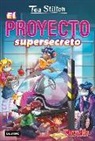 Tea Stilton - Vida en Ratford 5. El proyecto supersecreto