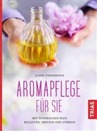 Eliane Zimmermann - Aromapflege für Sie