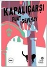 Fuat Sevimay - Kapalicarsi