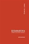 Matteo Meschiari, C. Losi, Claudia Losi - Geoanarchia. Appunti di resistenza ecologica