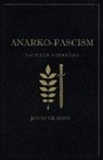 Jonas Nilsson - Anarko-fascism